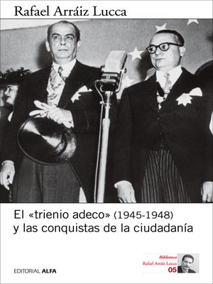 cover image of El "trienio adeco" (1945-1948) y las conquistas de la ciudadanía